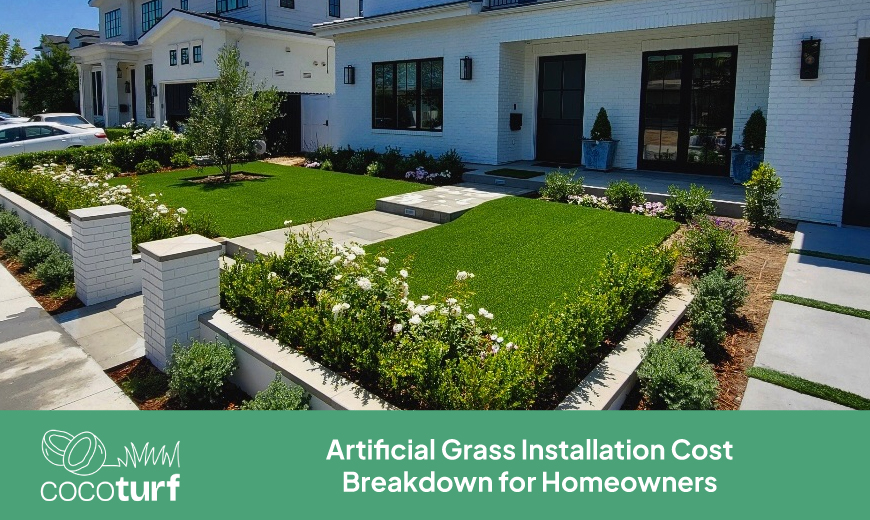 Artificial Grass Installation Cost Breakdown for Homeowners